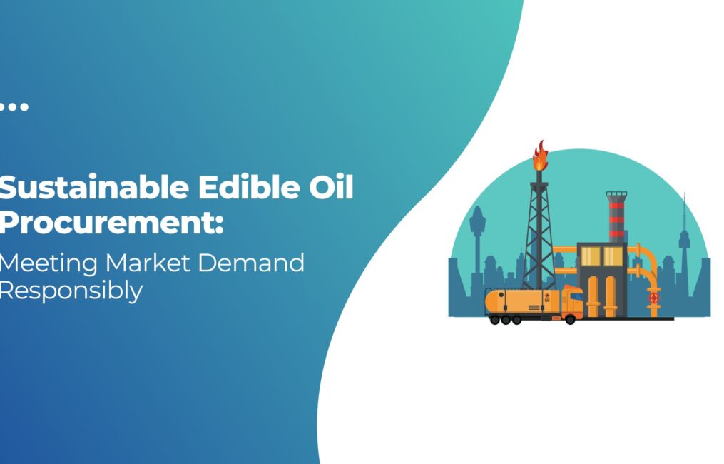 edible oil procurement